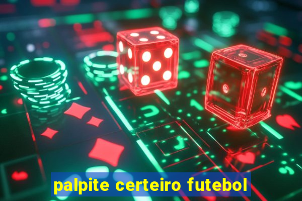 palpite certeiro futebol